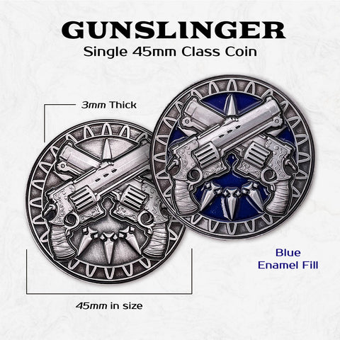 Gunslinger - Single 45mm Class Coins