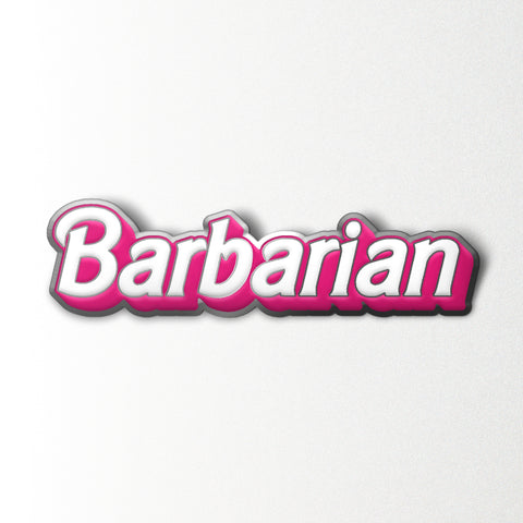 Barbarian - Enamel Pin